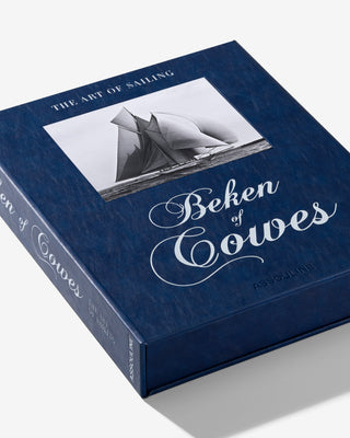 Beken of Cowes: the Art of Sailing (2nd Edition)