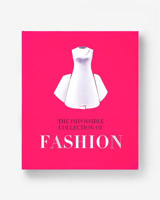 The Impossible Collection of Fashion