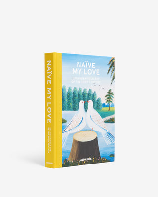 Naïve My Love: Ukrainian Folk Art of the 20th Century