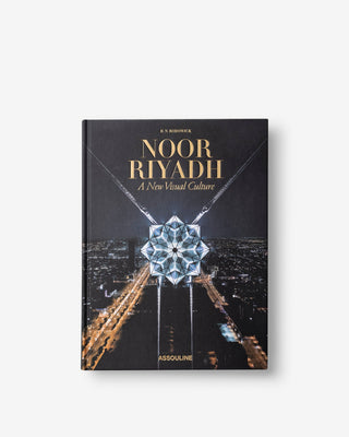 Noor Riyadh: A New Visual Culture (Classic)