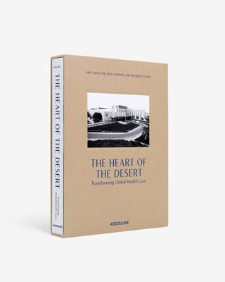 The Heart of the Desert: Transforming Global Healthcare