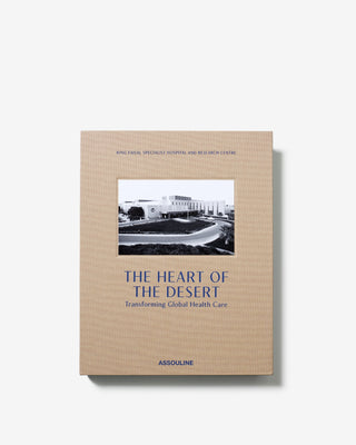 The Heart of the Desert: Transforming Global Healthcare