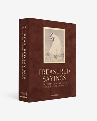 Treasured Sayings: The Poetry Of Sheikh Zayed Bin Sultan Al Nayan (Ultimate)